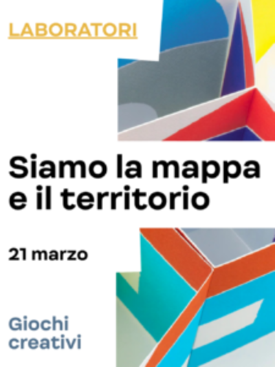 Siamo la mappa e il territorio