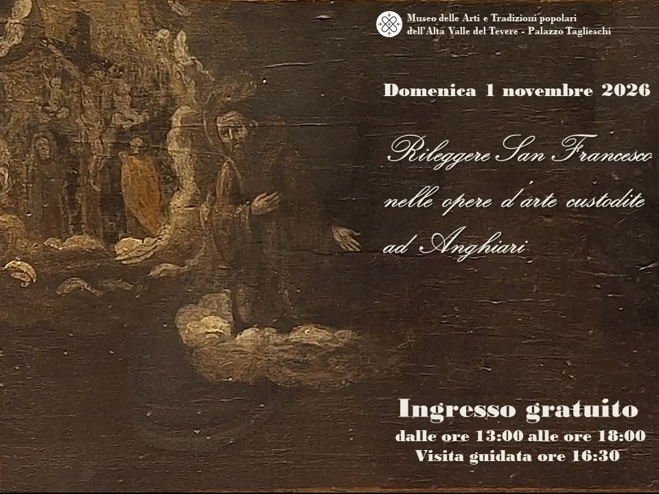 Rileggere San Francesco nelle opere d'arte custodite ad Anghiari